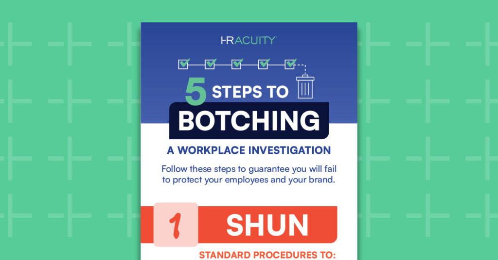 5 Steps to Botching an Investigation Infographic Featured Image